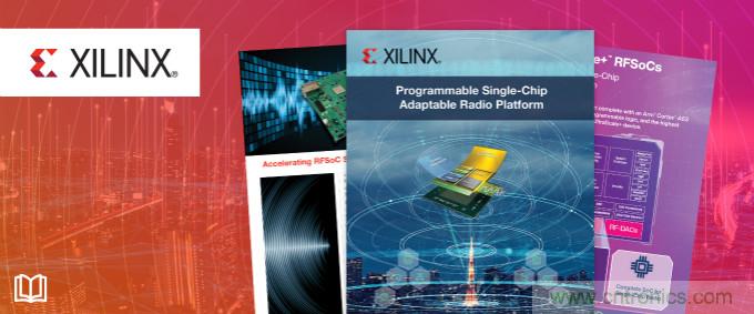 貿澤攜手Xilinx推出全新電子書，深入挖掘單芯片自適應無線電平臺優勢